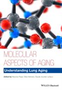 Molecular Aspects of Aging: Understanding Lung Aging
